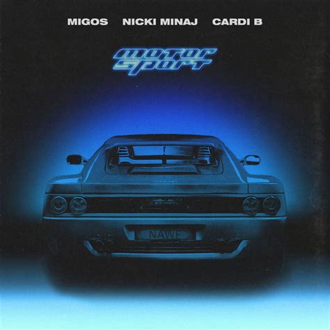 Migos, Nicki Minaj & Cardi B – MotorSport Lyrics 